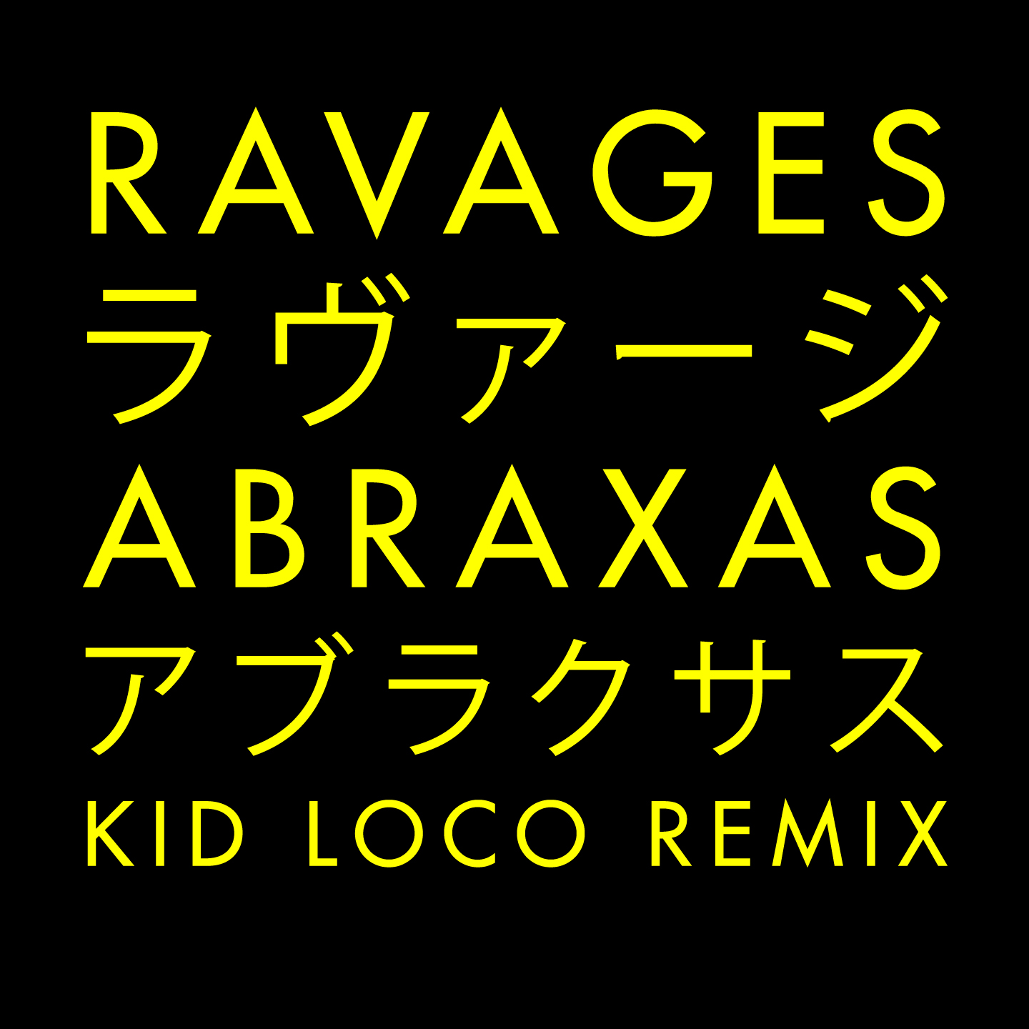 Ravages - Abraxas